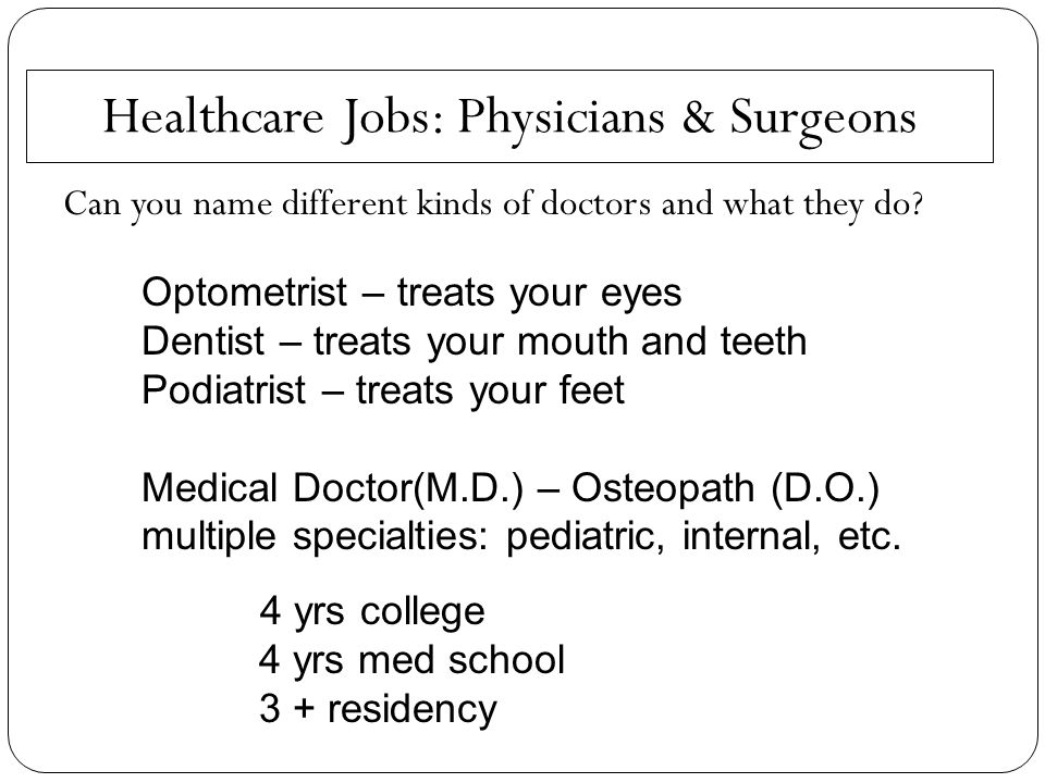 Healthcare Jobs: Physicians & Surgeons