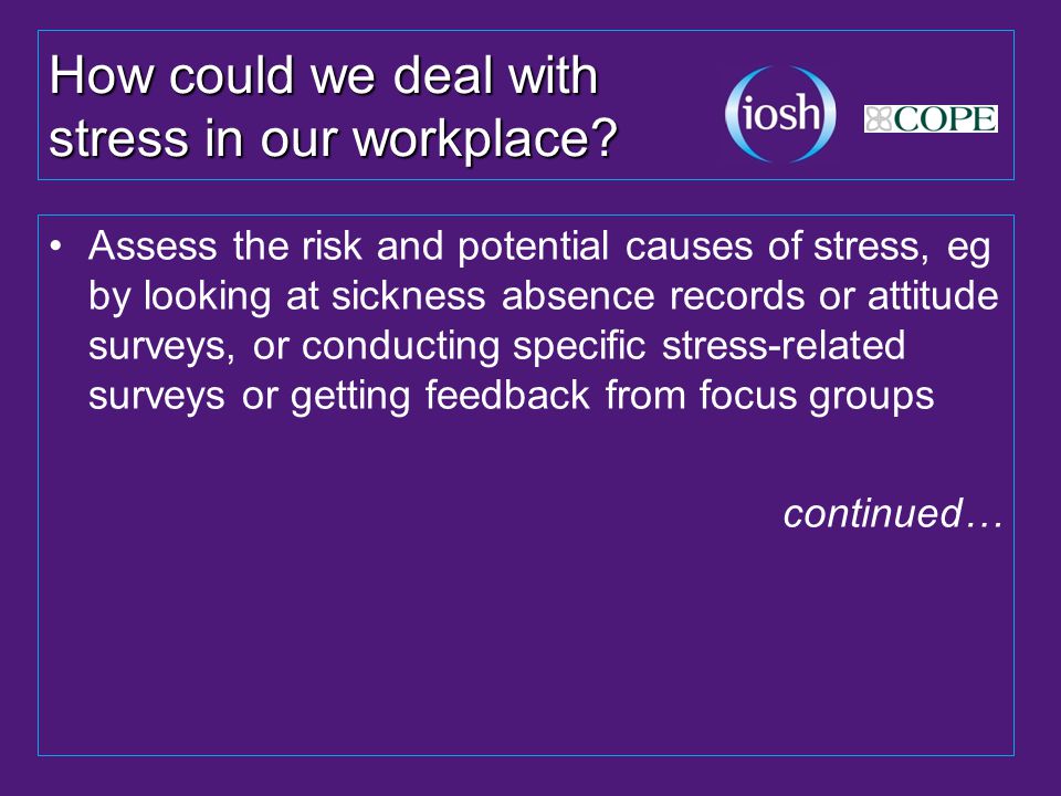 How could we deal with stress in our workplace
