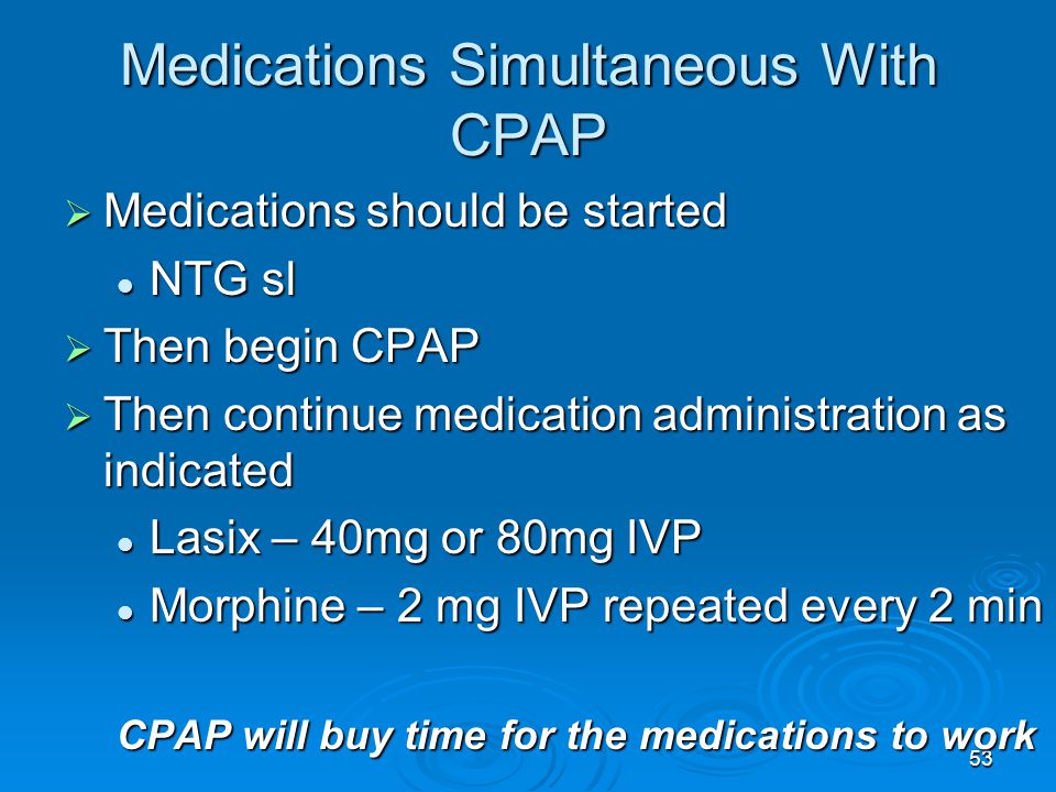 Medications Simultaneous With CPAP