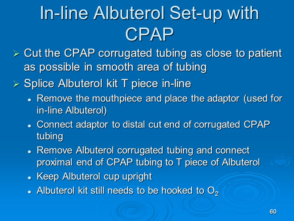 In-line Albuterol Set-up with CPAP