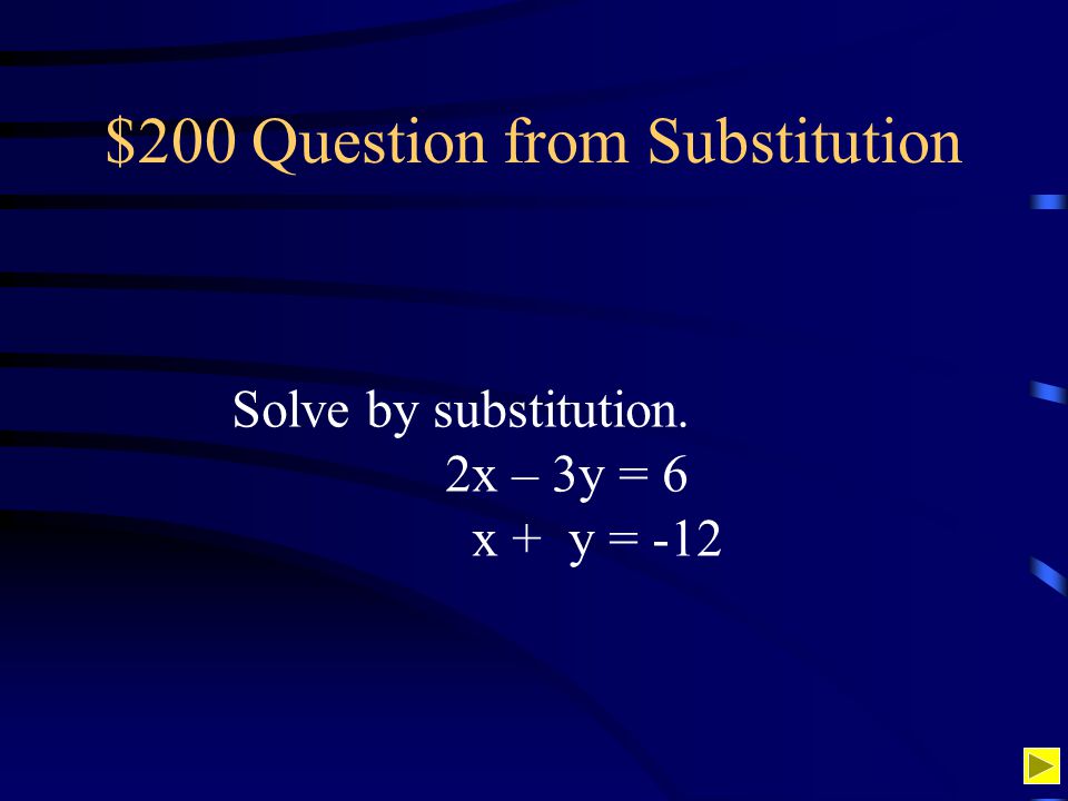 $200 Question from Substitution