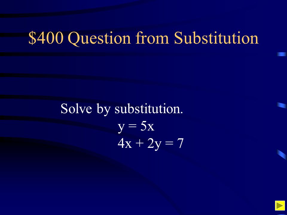 $400 Question from Substitution