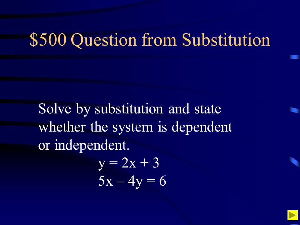 $500 Question from Substitution