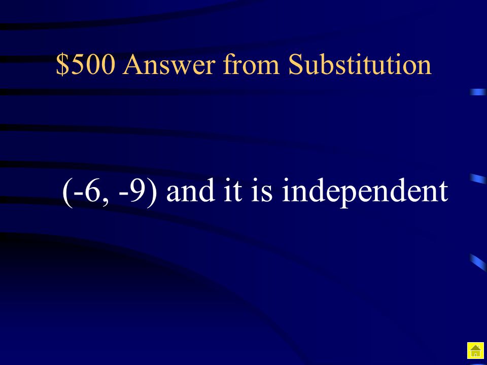 $500 Answer from Substitution
