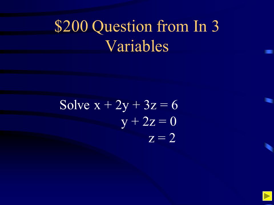 $200 Question from In 3 Variables