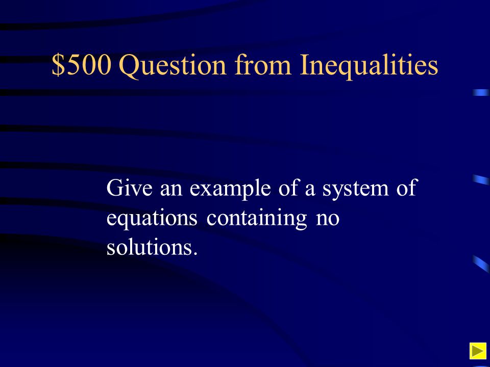 $500 Question from Inequalities