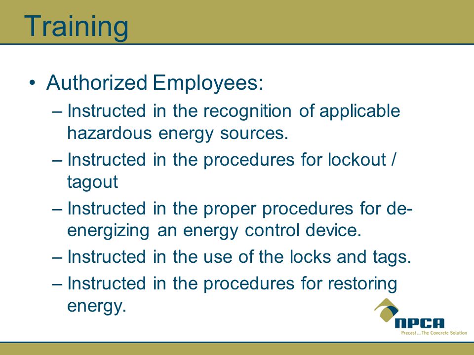 Training Authorized Employees: