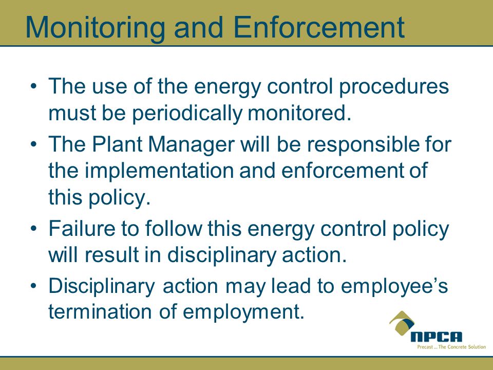 Monitoring and Enforcement
