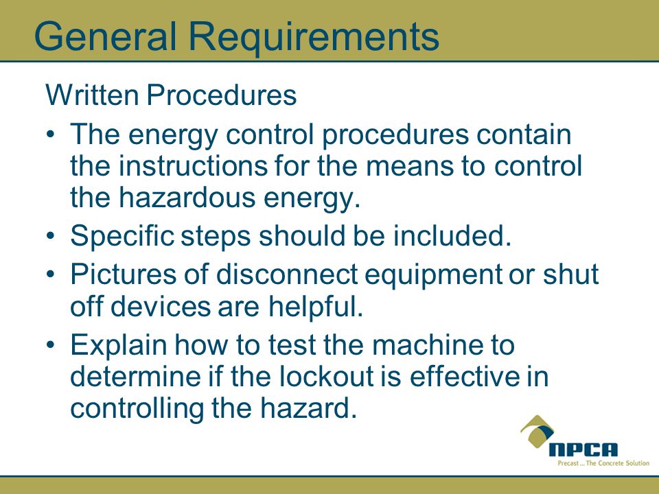General Requirements Written Procedures