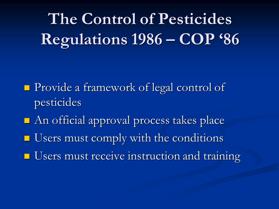 The Control of Pesticides Regulations 1986 – COP ‘86