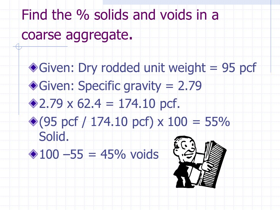 Find the % solids and voids in a coarse aggregate.