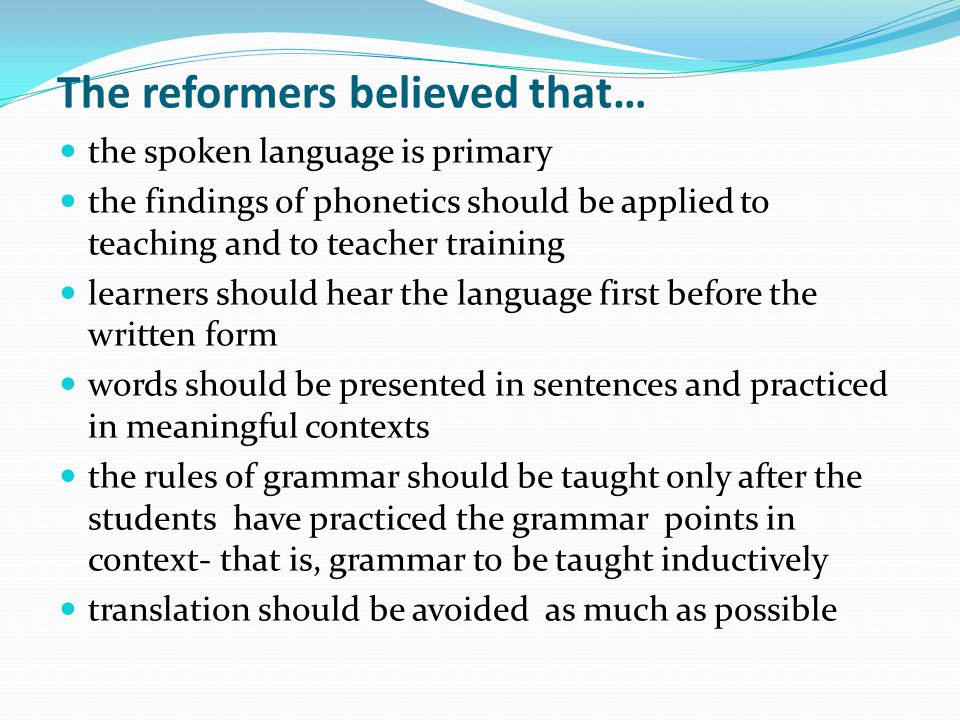 The reformers believed that…