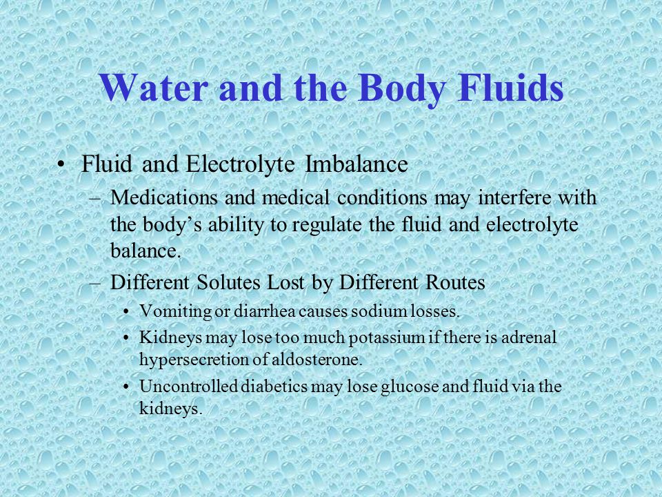 Water and the Body Fluids