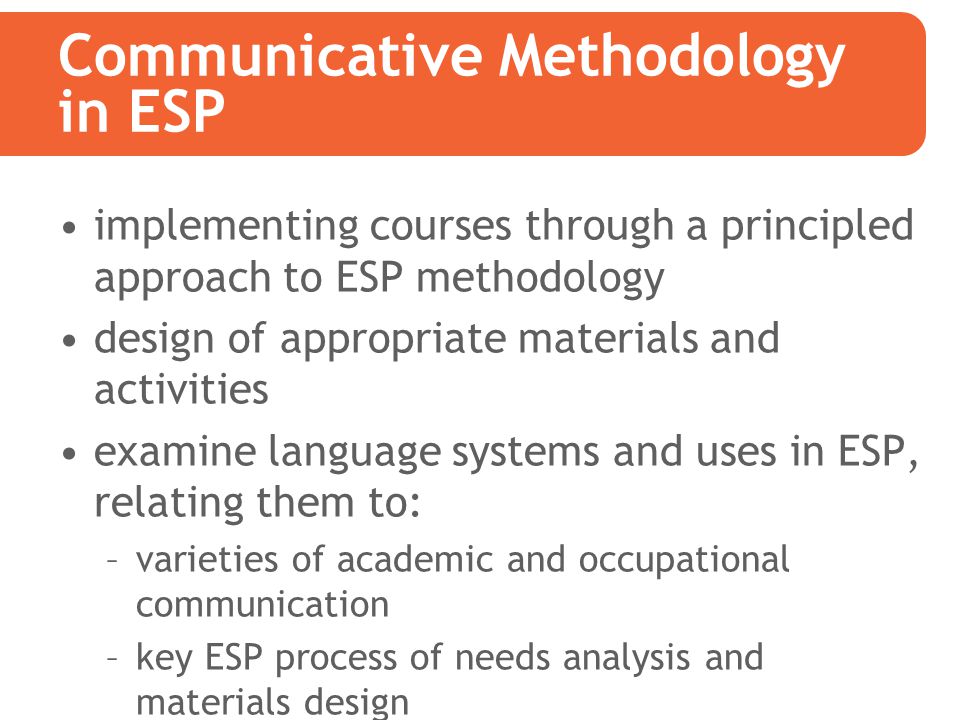 Communicative Methodology in ESP