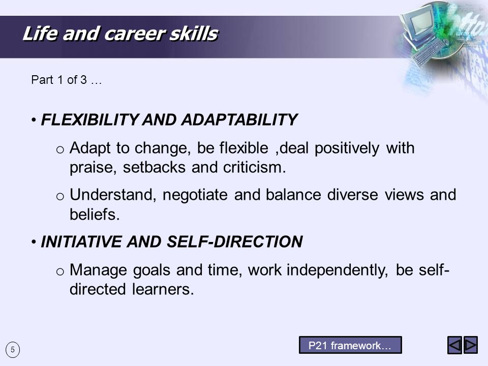Life and career skills FLEXIBILITY AND ADAPTABILITY