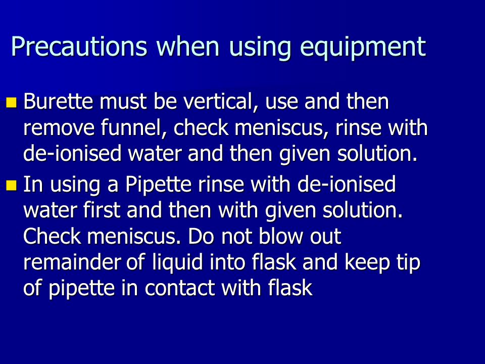 Precautions when using equipment