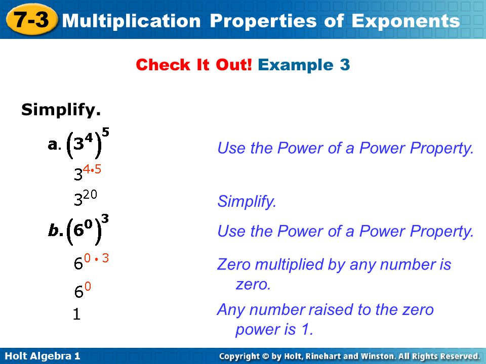 Check It Out! Example 3 Simplify. Use the Power of a Power Property. Simplify. Use the Power of a Power Property.