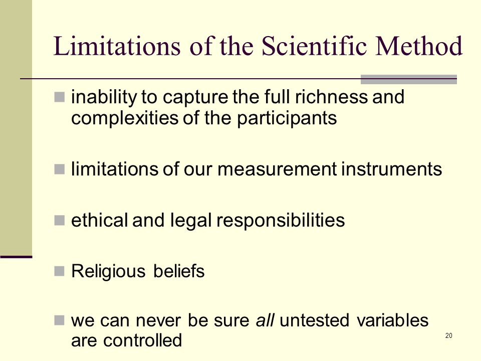 Limitations of the Scientific Method