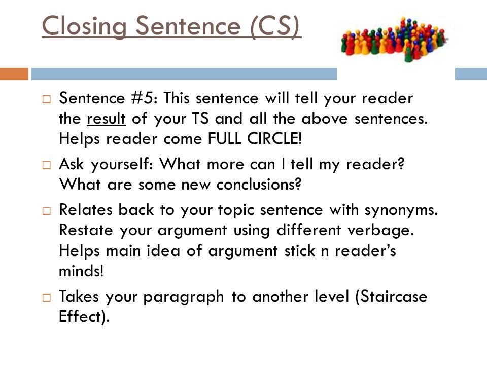 Closing Sentence (CS)