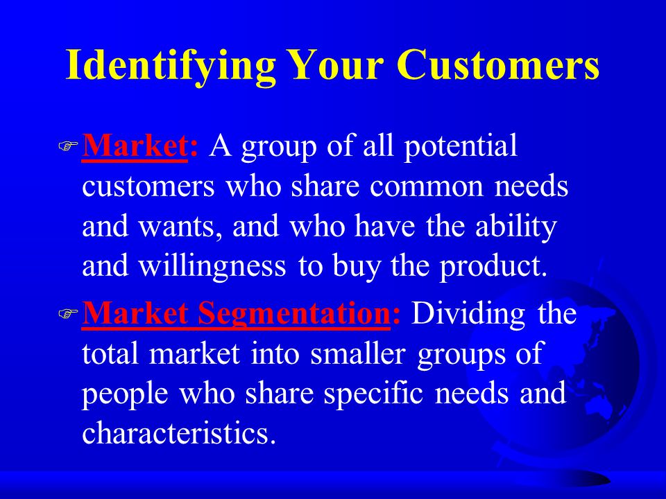 Identifying Your Customers
