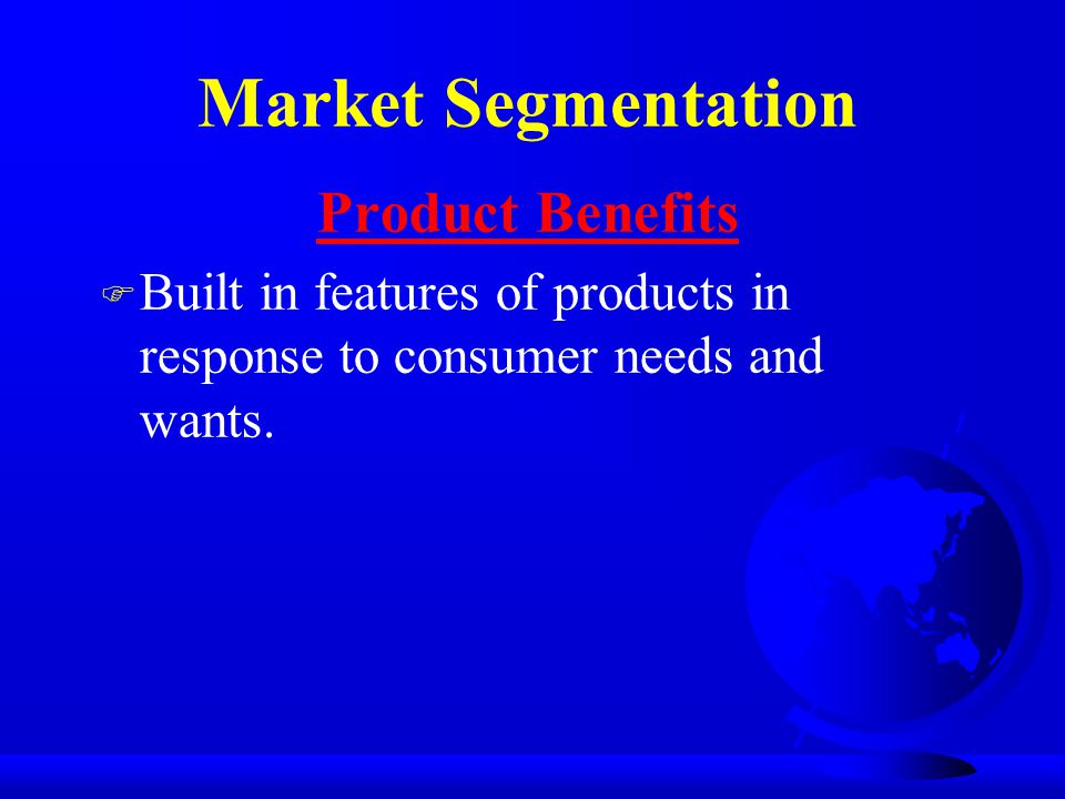 Market Segmentation Product Benefits