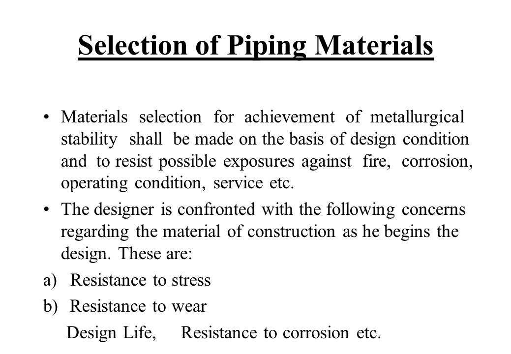 Selection of Piping Materials