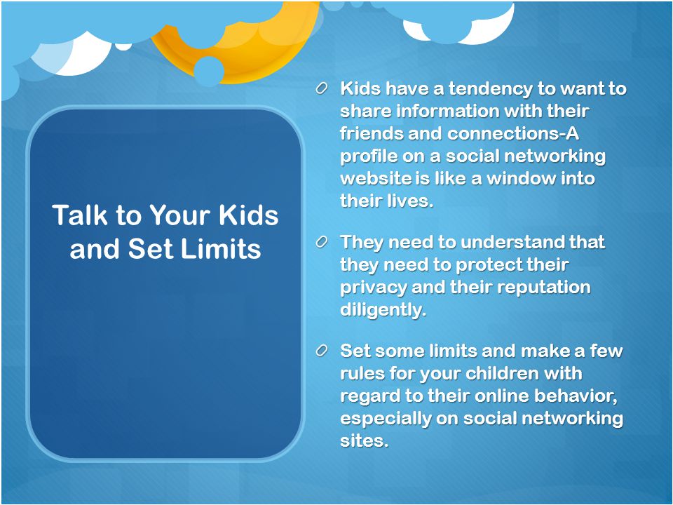 Talk to Your Kids and Set Limits