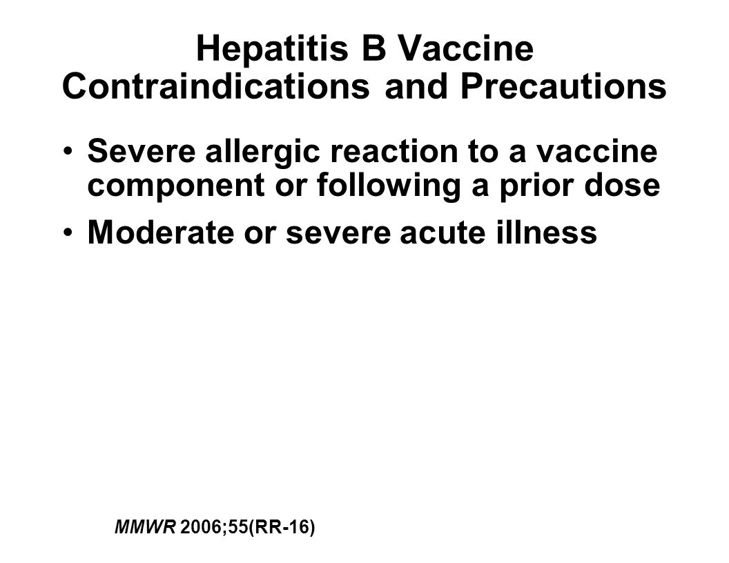 Hepatitis B Vaccine Contraindications and Precautions