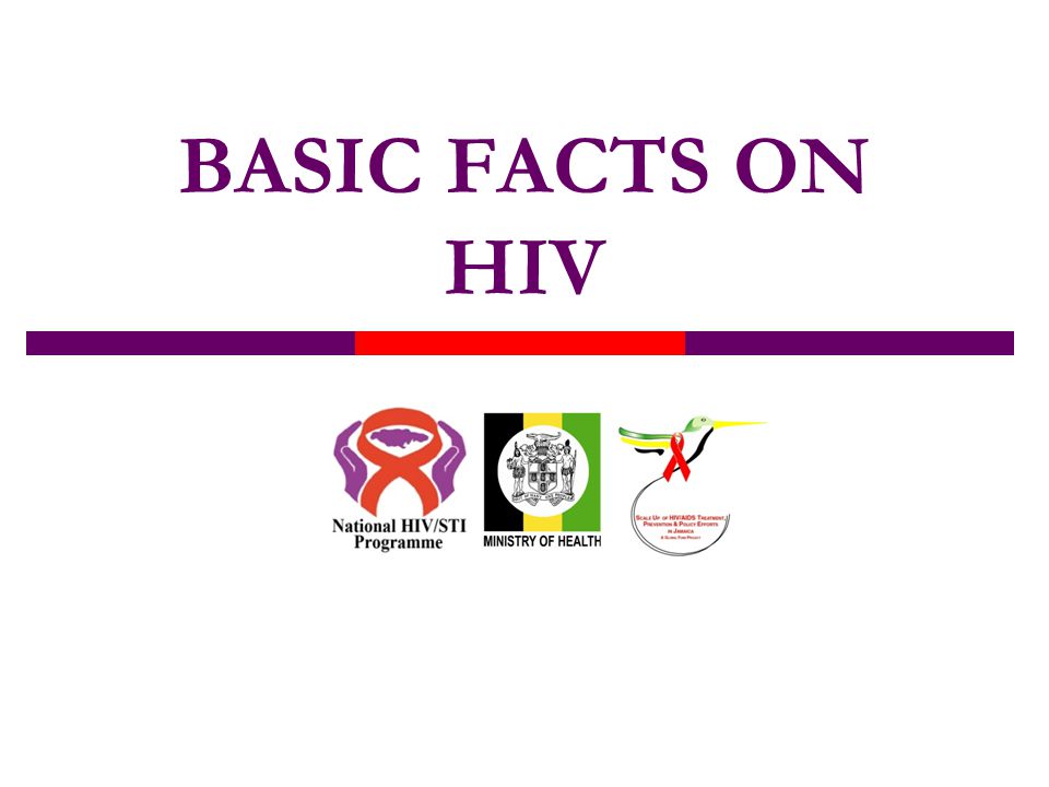 BASIC FACTS ON HIV