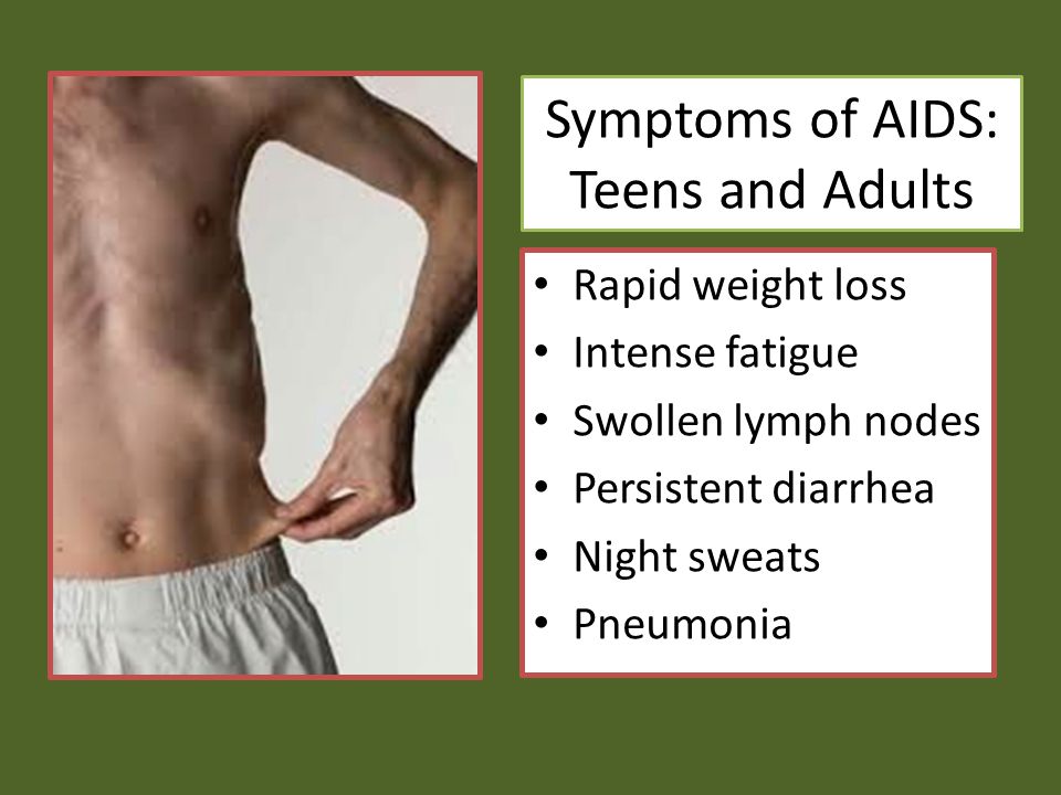 Symptoms of AIDS: Teens and Adults