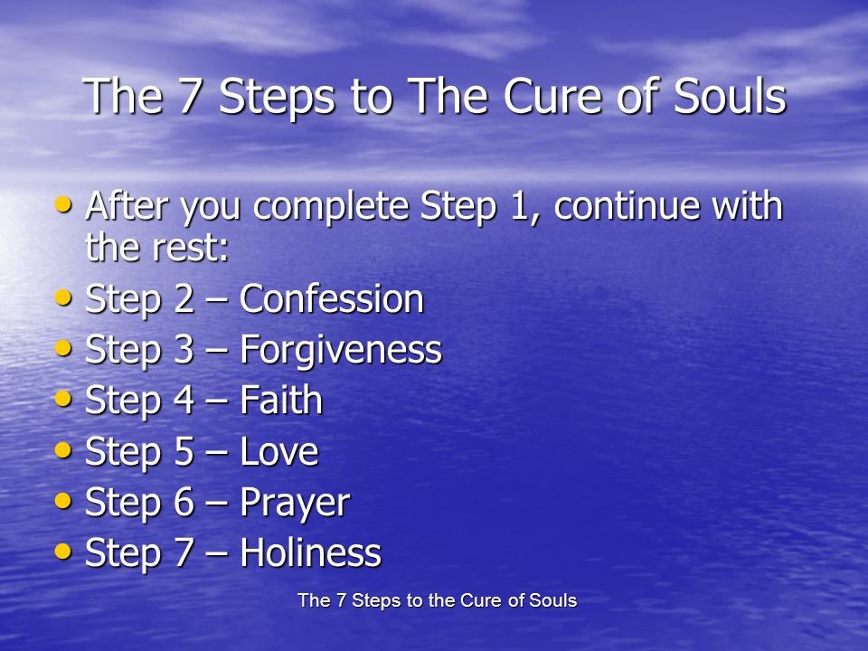 The 7 Steps to The Cure of Souls