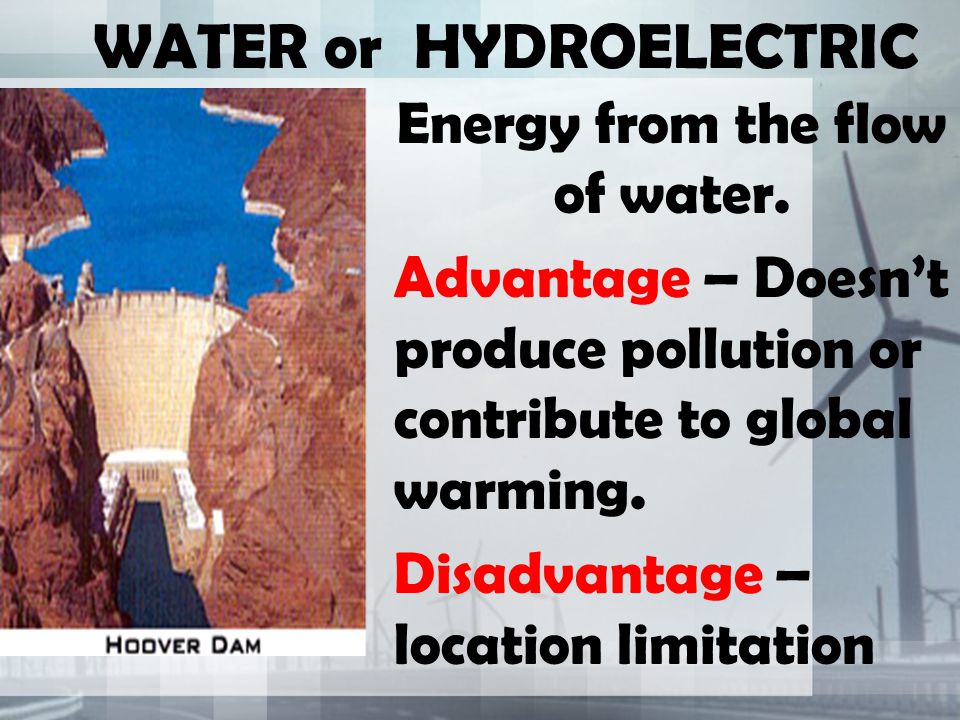 WATER or HYDROELECTRIC