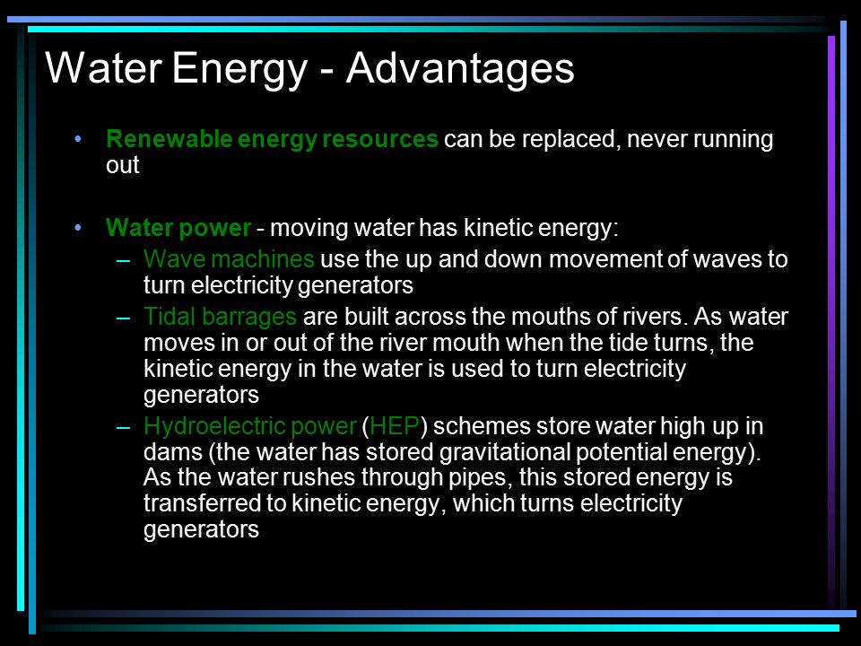 Water Energy - Advantages