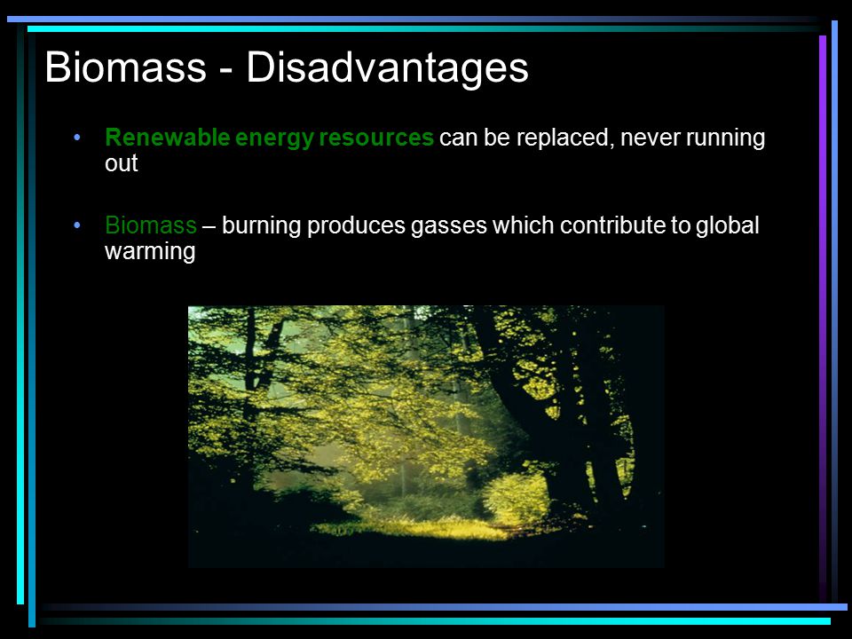 Biomass - Disadvantages