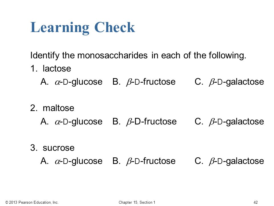 Learning Check Identify the monosaccharides in each of the following.