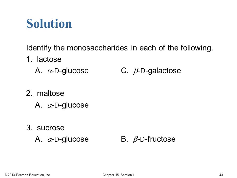 Solution Identify the monosaccharides in each of the following.