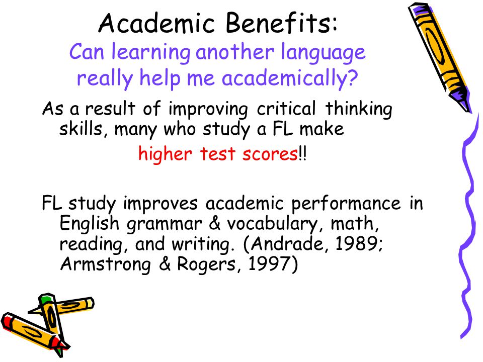 Academic Benefits: Can learning another language really help me academically