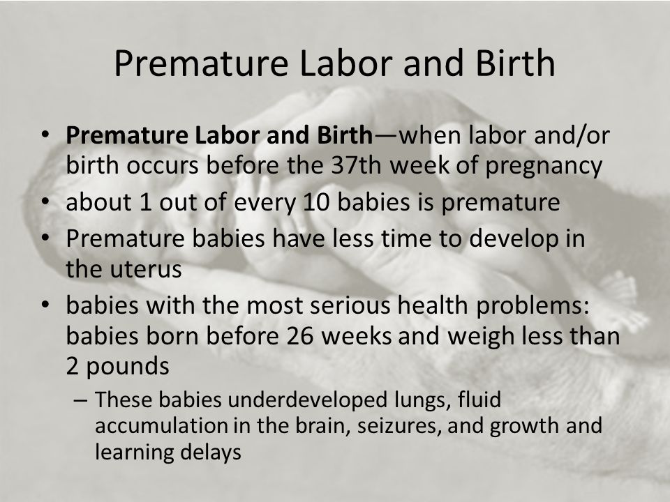 Premature Labor and Birth