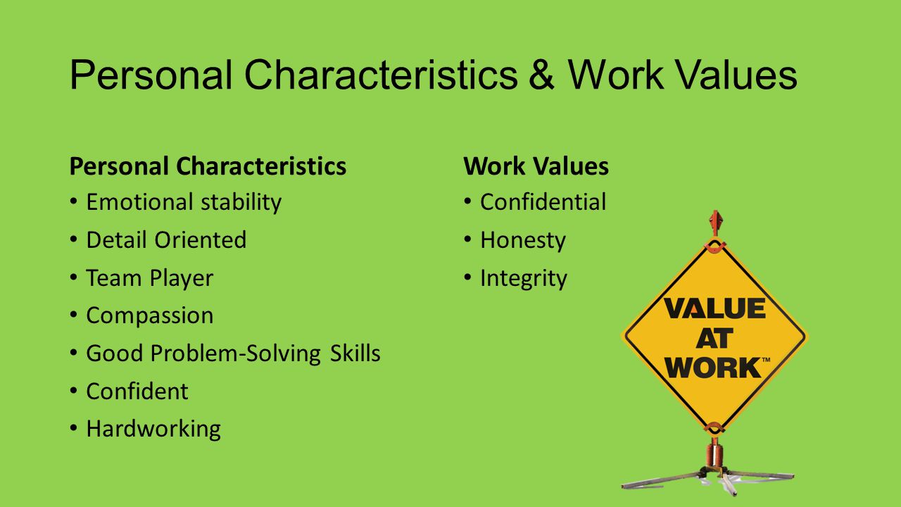 Personal Characteristics & Work Values