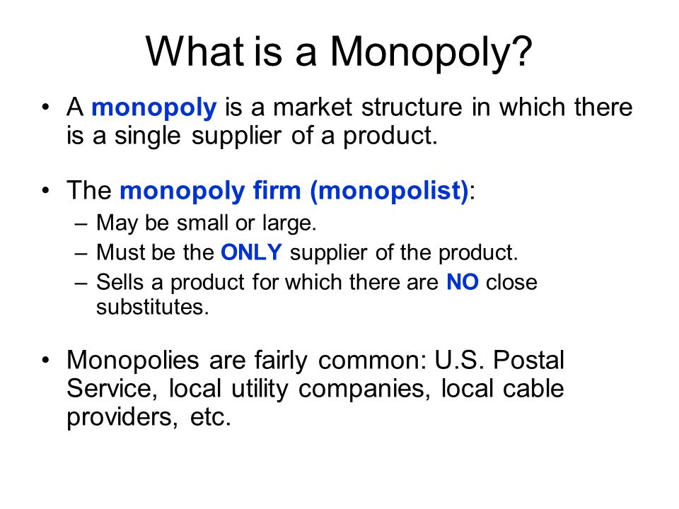 Monopoly market