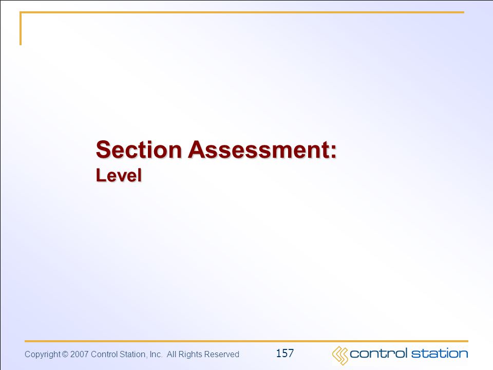 Section Assessment: Level