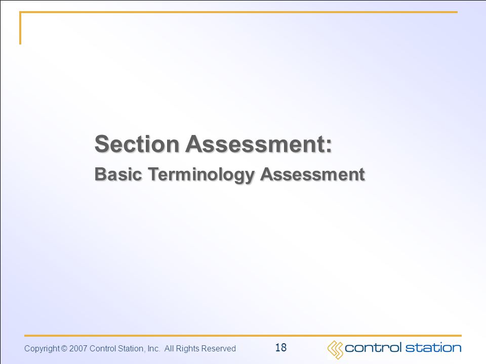 Section Assessment: Basic Terminology Assessment