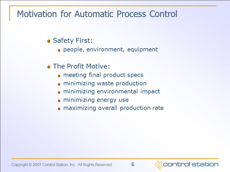 Motivation for Automatic Process Control