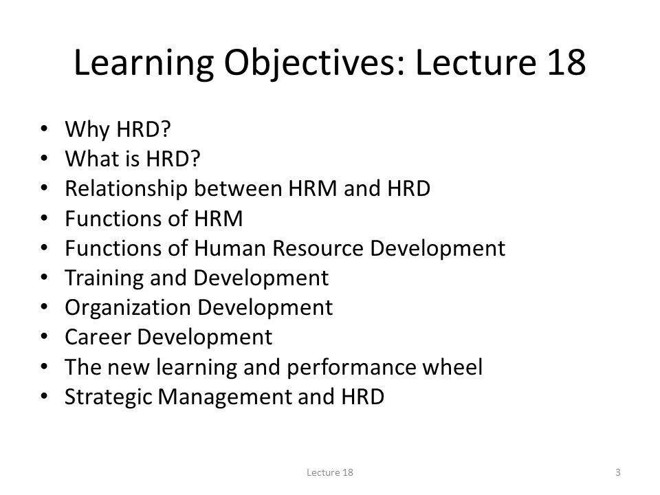 Learning Objectives: Lecture 18