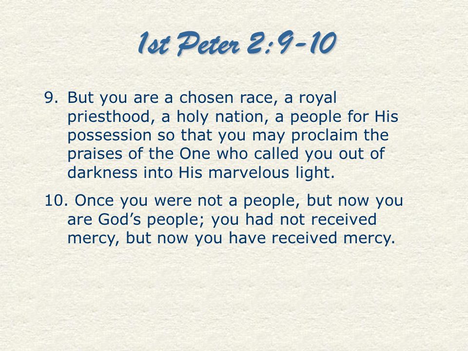 1st Peter 2:9-10
