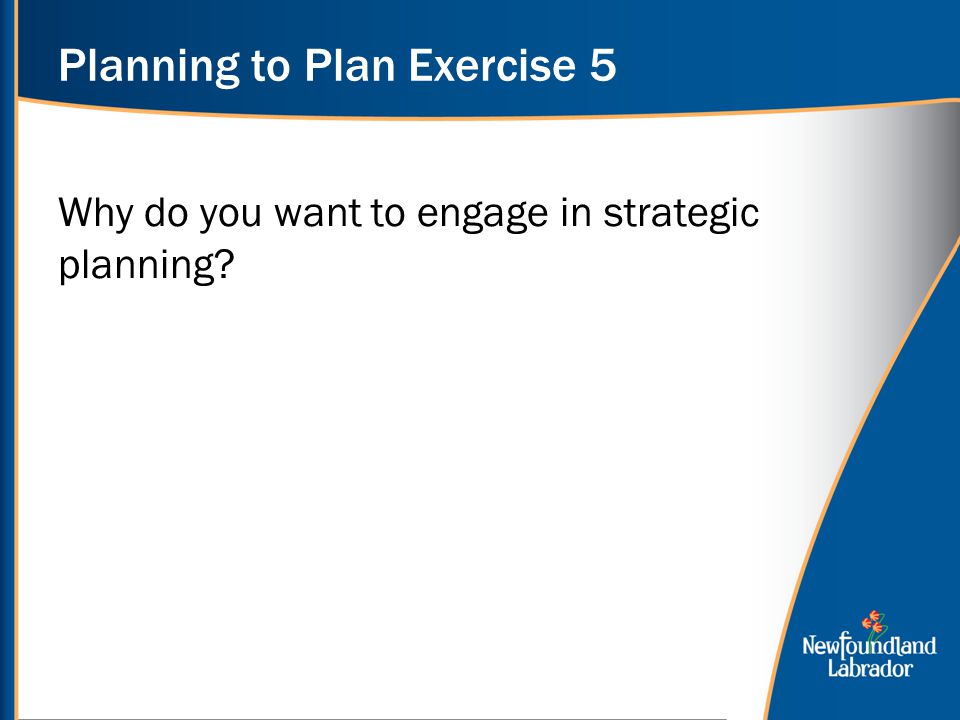 Planning to Plan Exercise 5