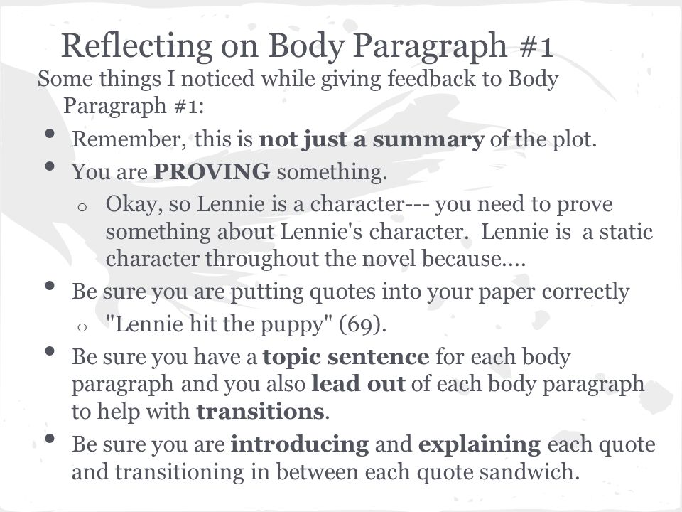 Reflecting on Body Paragraph #1
