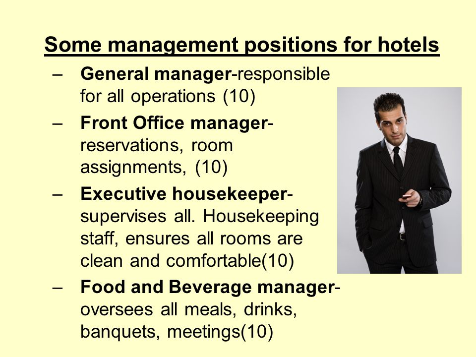 Some management positions for hotels