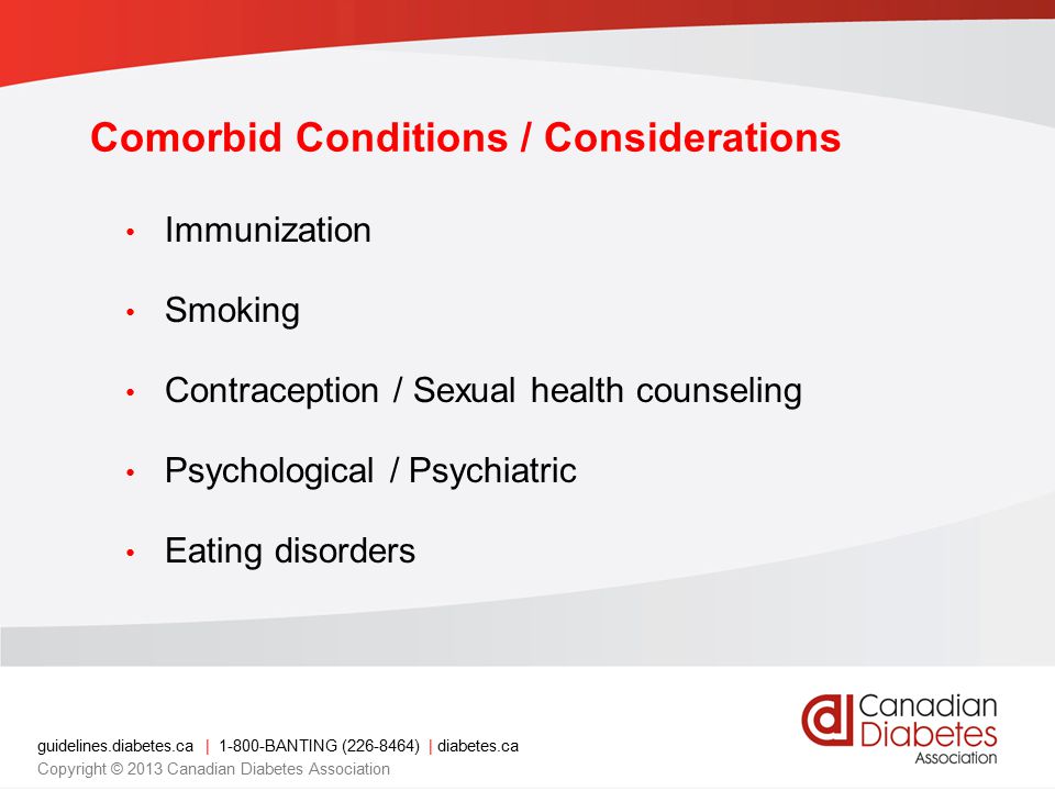 Comorbid Conditions / Considerations