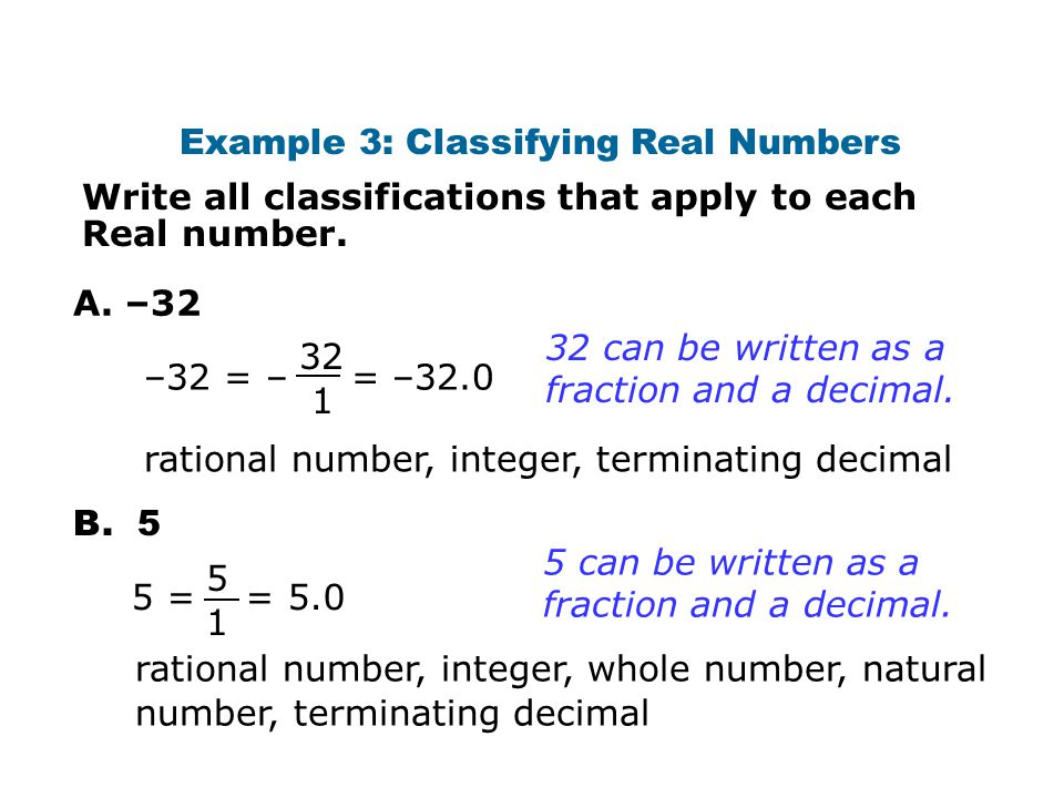 Example 3: Classifying Real Numbers